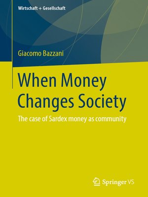 cover image of When Money Changes Society